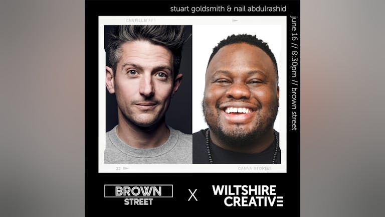Live Comedy - Stuart Goldsmith and Nabil Abdulrashid: Work in Progress - with Wiltshire Creative