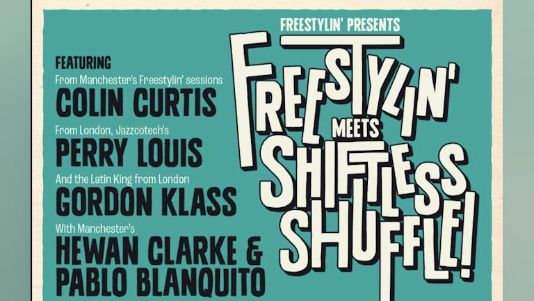 freestylin' meets shiftless shuffle 