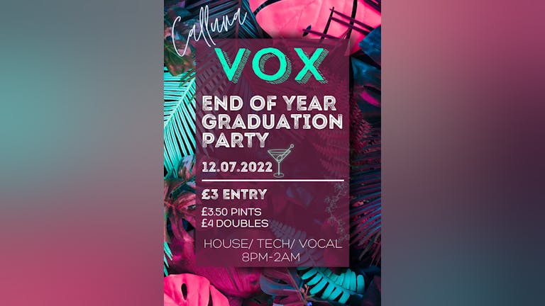 VOX End Of Year NTU Graduation Party 