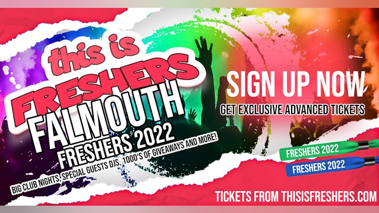 FALMOUTH Freshers 2022 - FREE SIGN UP | The BIGGEST Events in FALMOUTH’s BEST Clubs!