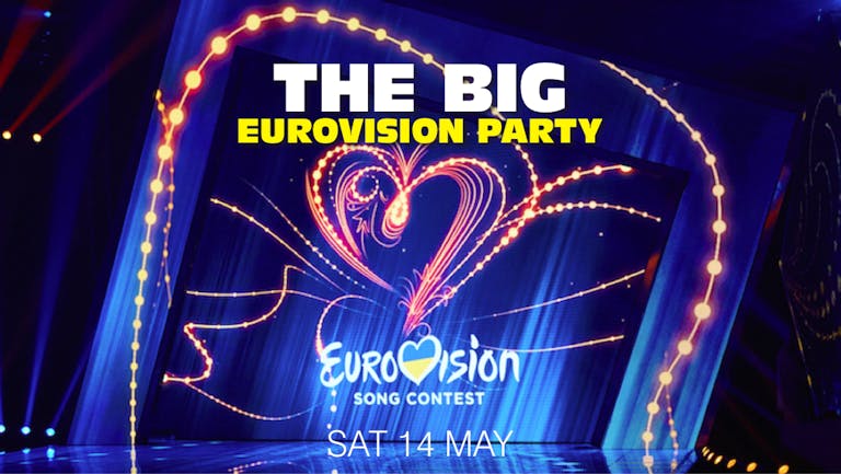 The BIG EUROVISION PARTY live on the GIANT SCREEN inc. FREE bottle of BUBBLY 🍾