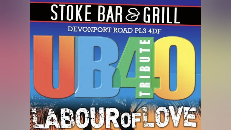 UB40 Labour of love! 