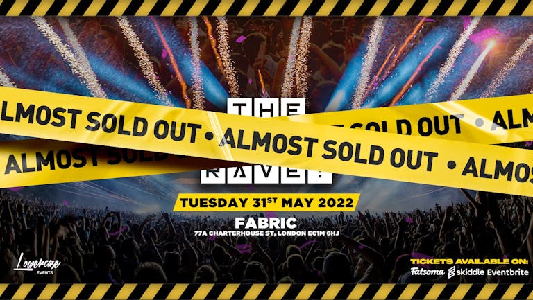 The End of Exams Rave @ FABRIC - ⚠️LAST 5 TICKETS ⚠️