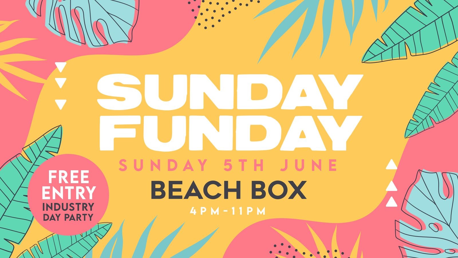Sunday Funday – Powered By Cali Social | Free Entry Day Party | Beach Box