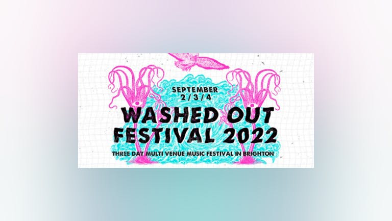Washed Out Festival *CANCELLED*