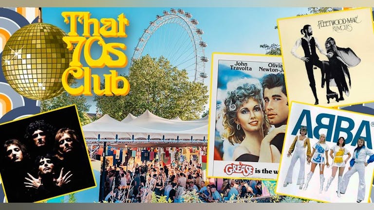 That 70s Club Summer Party (South Bank)