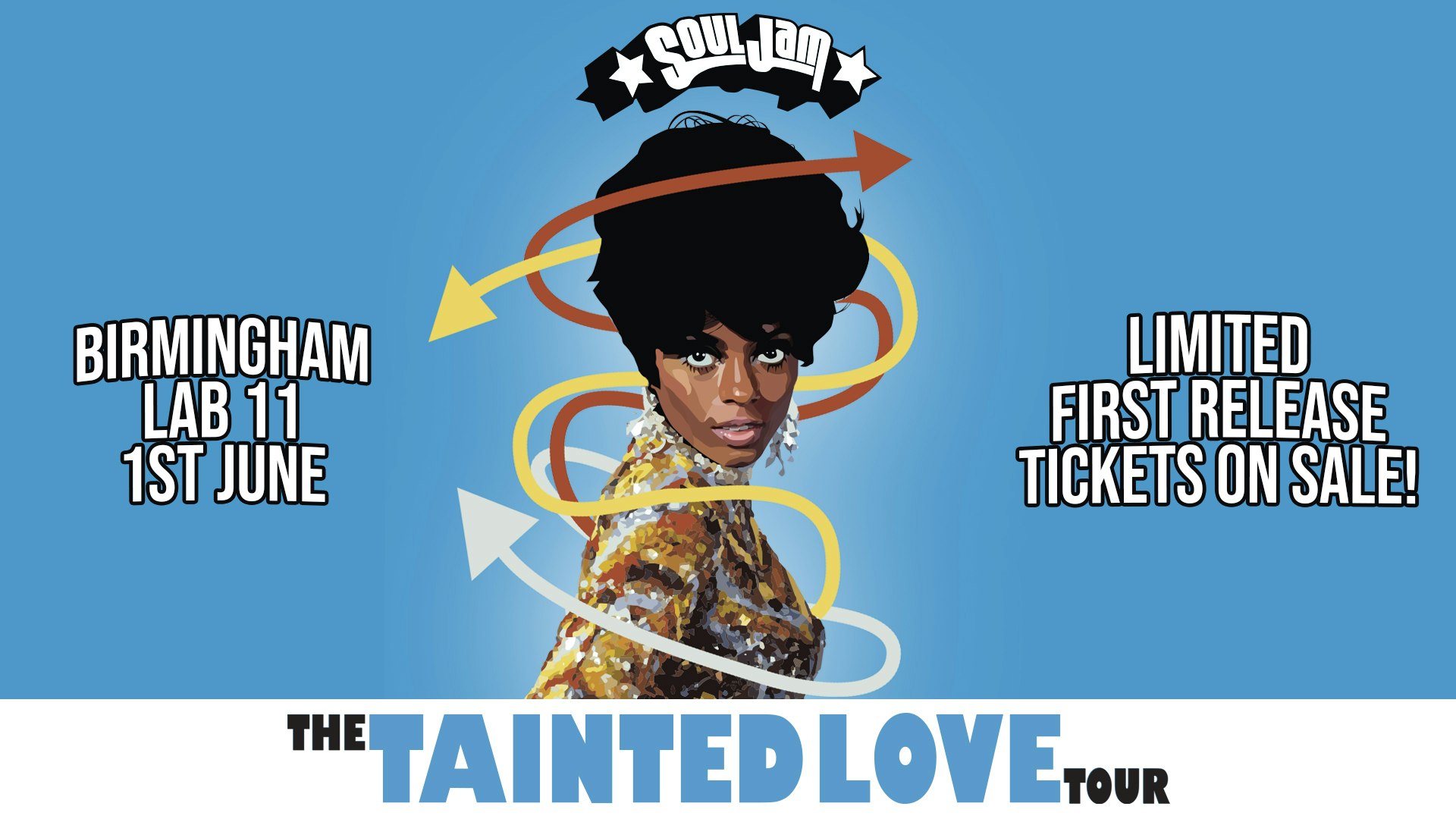SoulJam | Birmingham | The Tainted Love Tour!