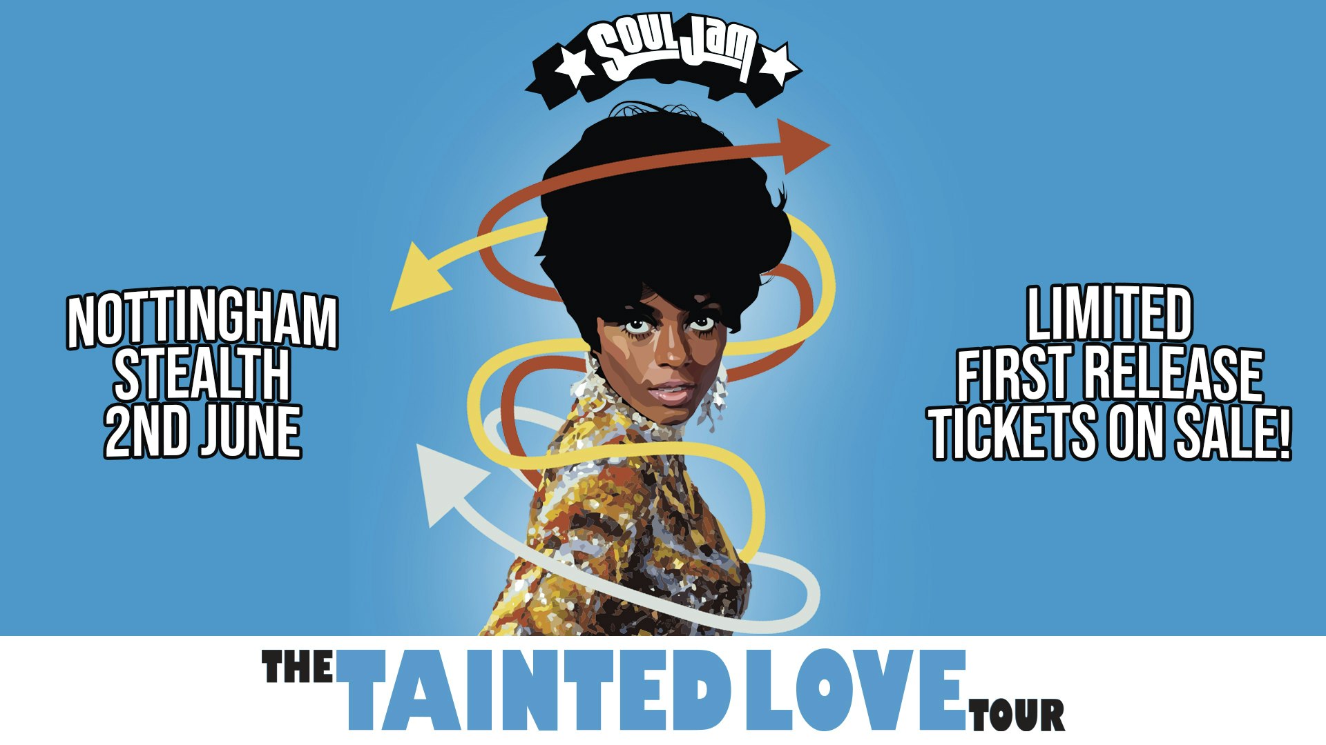 SoulJam | Nottingham | The Tainted Love Tour!