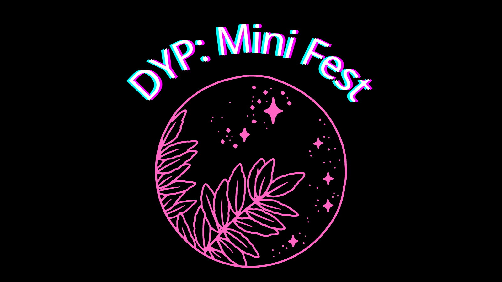 DYP Mini-Fest
