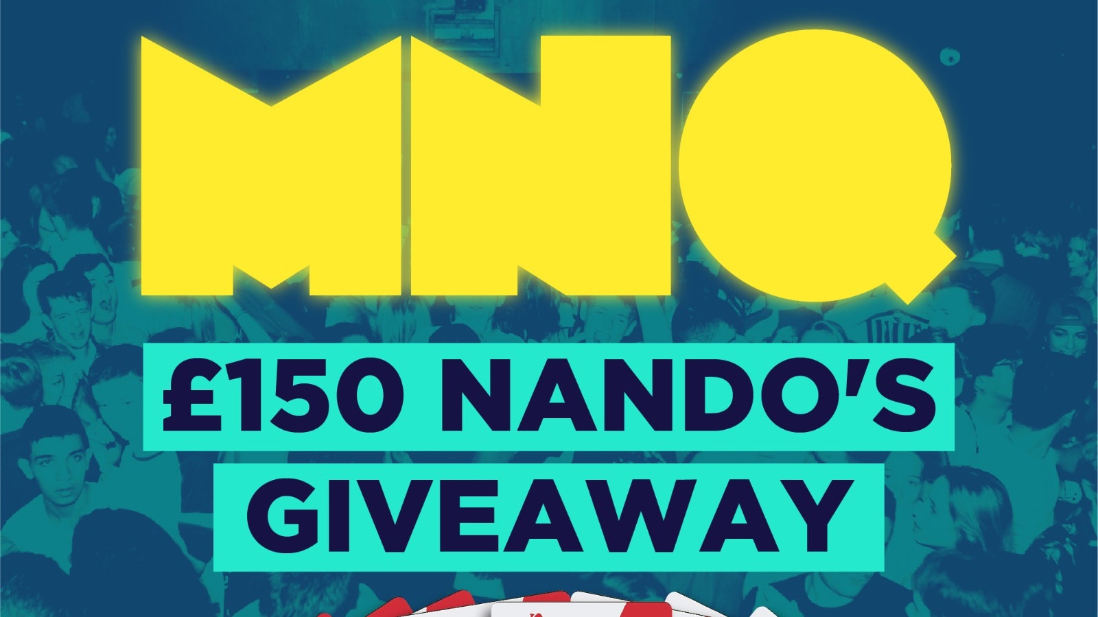 MNQ – Nando’s Giveaway