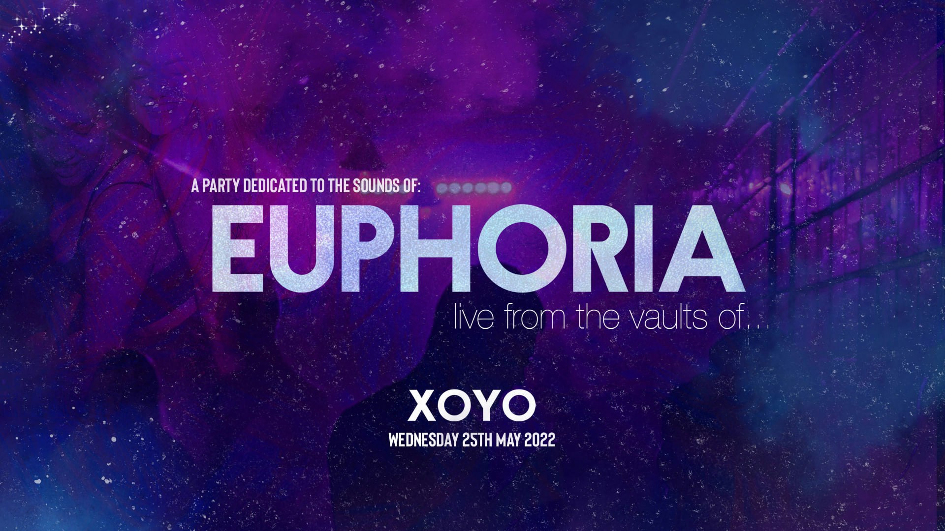 EUPHORIA 💜 The Long Awaited Club Night | XOYO London
