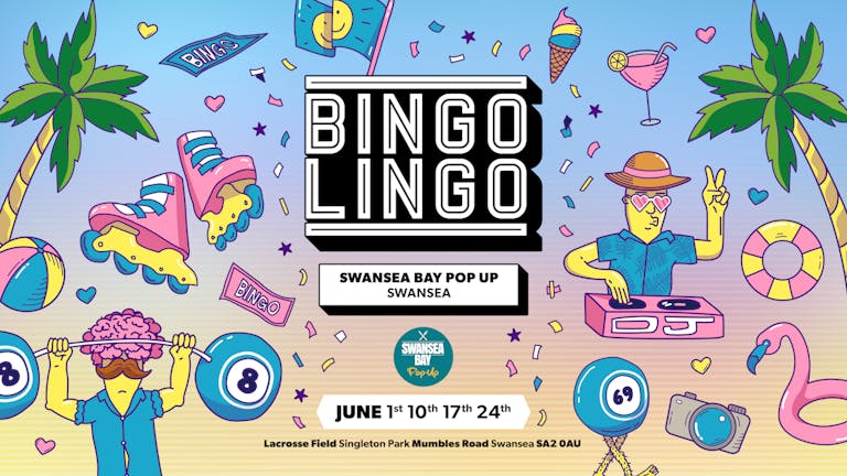 BINGO LINGO - Swansea's Biggest Ever Bingo - JUNE 17th