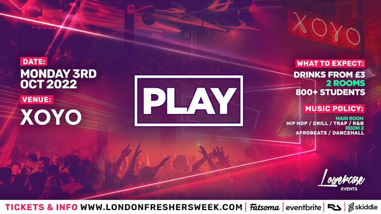 ⚠️FRESHERS PART 3⚠️ Play London - The Biggest Weekly Monday Student Night - LONDON FRESHERS WEEK 2022 - [FRESHERS WEEK 3]