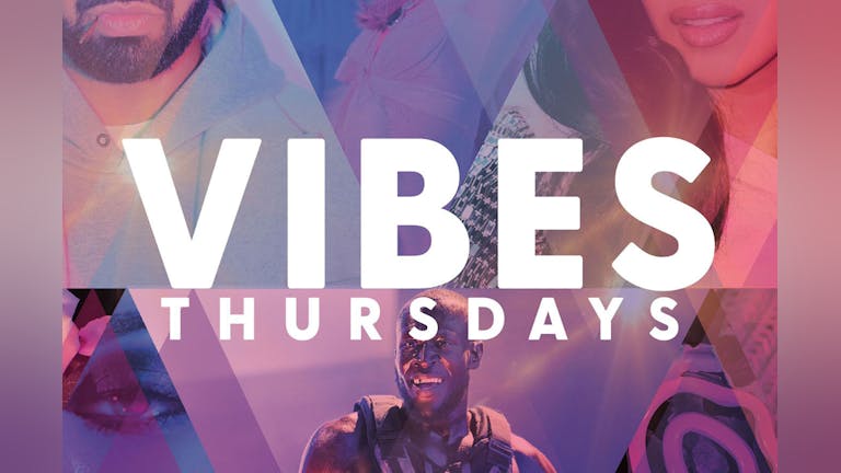 Thursday: VIBES