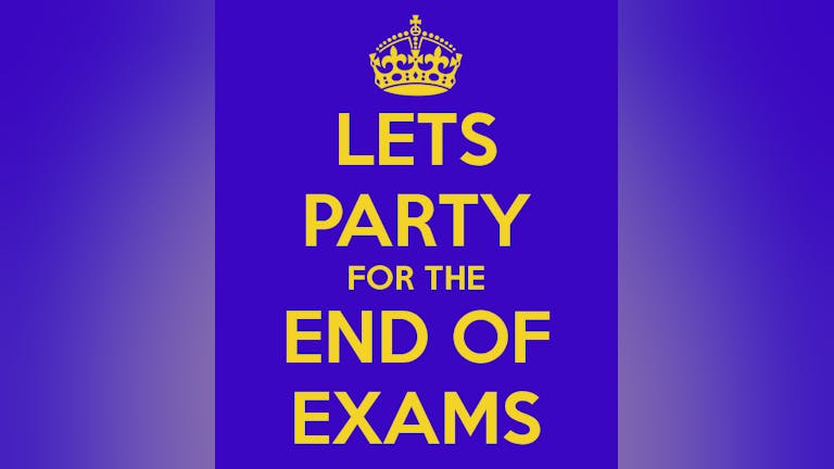 [TONIGHT] End of Exams Party - Hosted by DJ Aza
