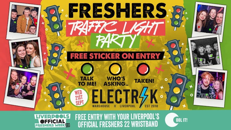 The Official Freshers Traffic Light Party