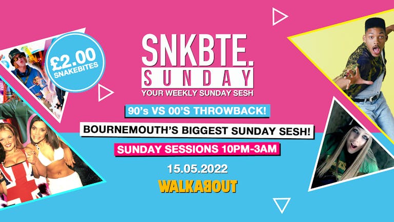 Snakebite Sundays @Walkabout // 90's vs 00's Throwback