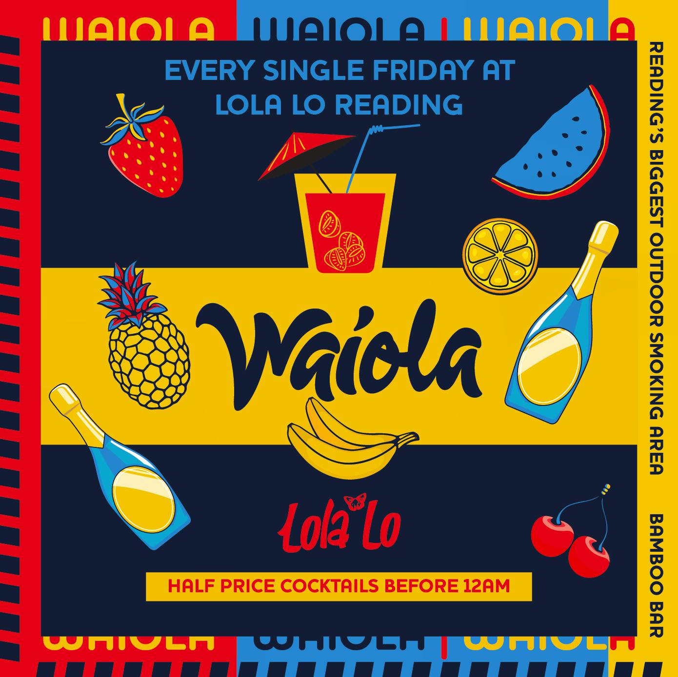 Waiola : 1/2 Price Cocktails Before 12pm