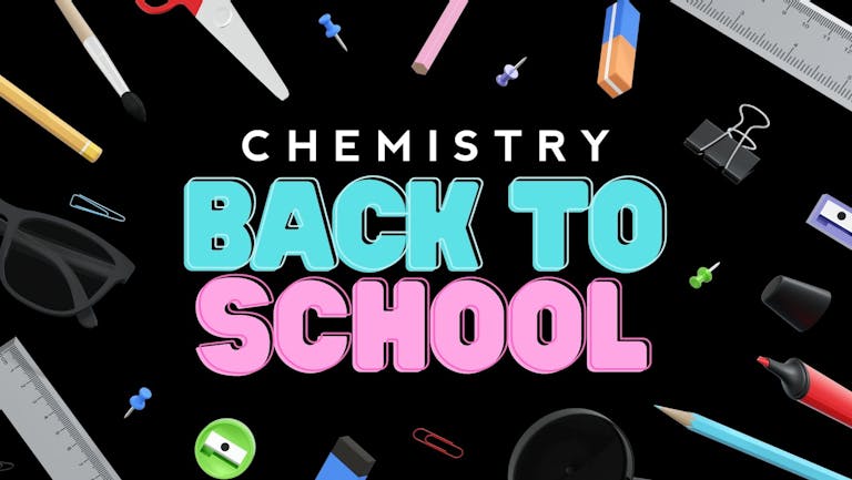 CHEMISTRY | Wednesday 7th September | BACK TO SCHOOL 🤓