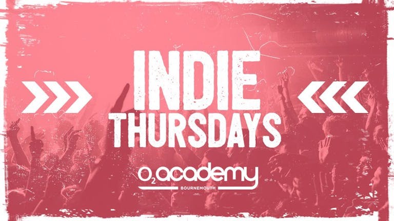 Indie Thursdays Bournemouth 