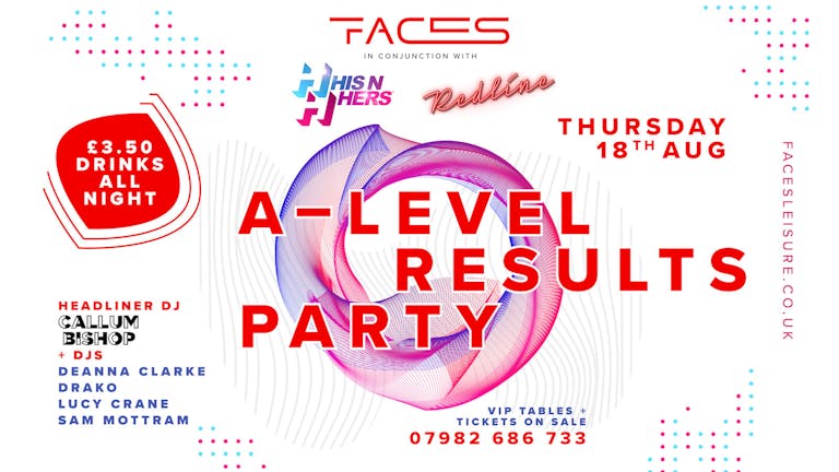 A- LEVEL RESULTS PARTY | WITH HIS & HERS & REDLINE -- PAY ON DOOR EVENT NOW --