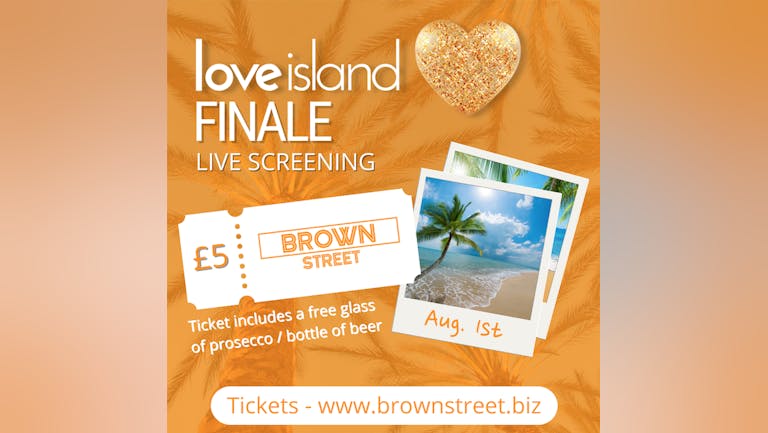 Love Island Finale - Live Screening