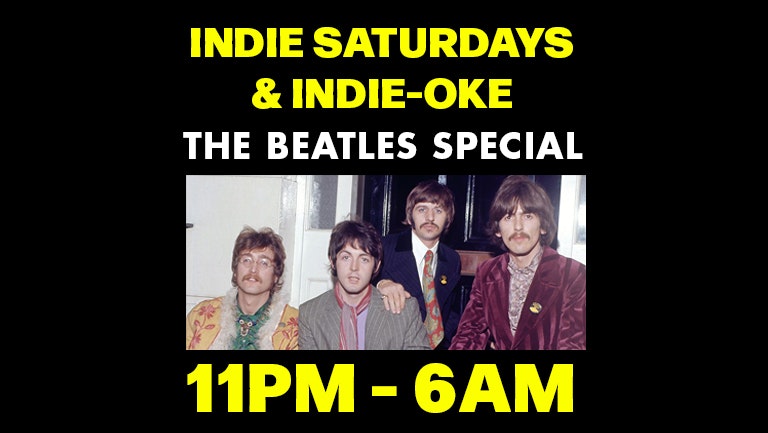 Indie Saturdays & Indie-oke at Zanzibar – The Beatles Special – ROOFTOP COURTYARD OPENING LAUNCH