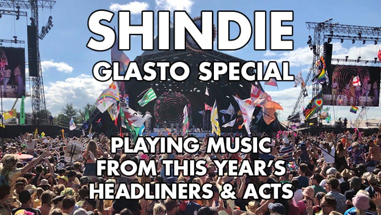 Shit Indie Disco - Shindie 'Summer Sessions' - GL`ASTO SPECIAL