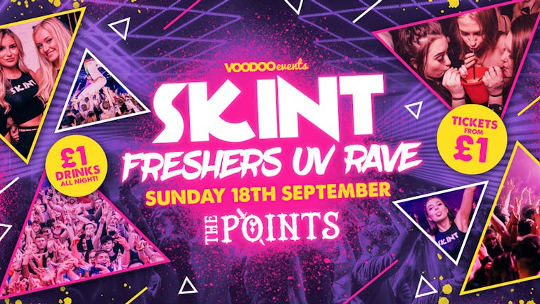 Skint UV Freshers Move In Party