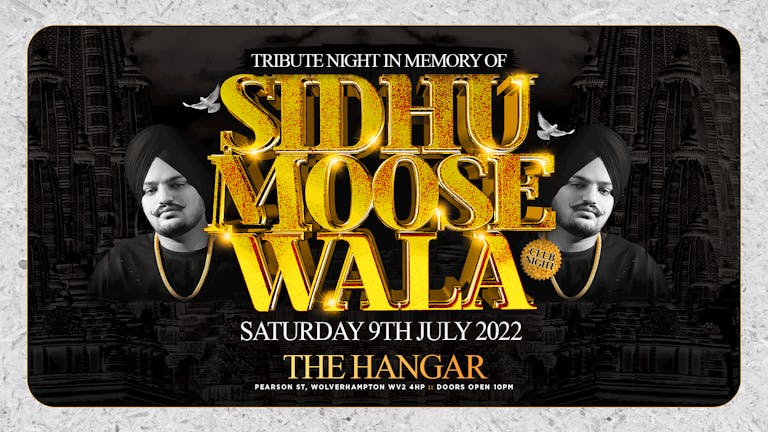 Tribute Night In Memory Of Sidhu Moose Wala
