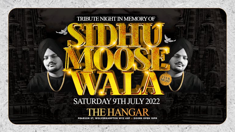 Tribute Night In Memory Of Sidhu Moose Wala