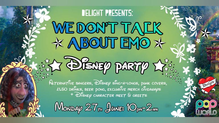 Disney Delight: We don't talk about emo