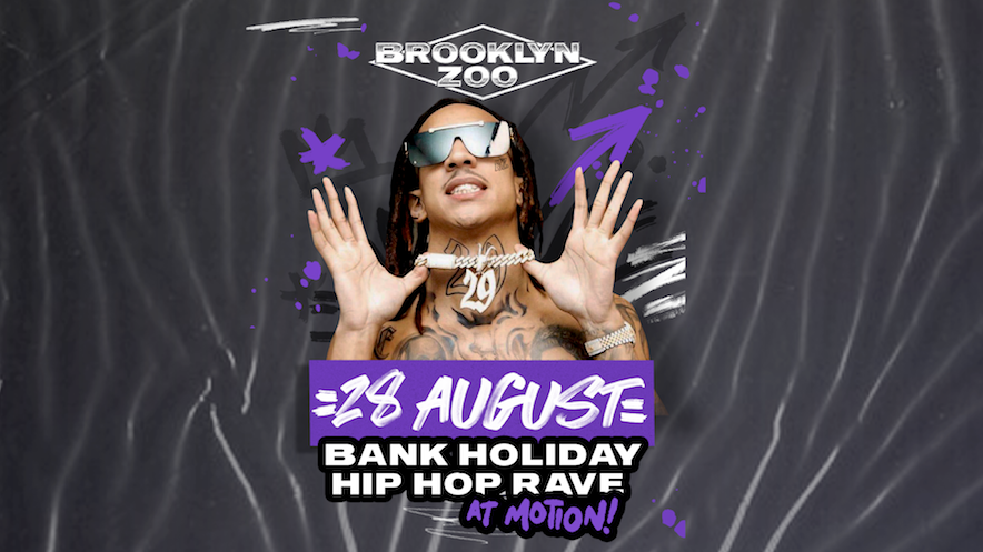 Brooklyn Zoo Bristol: Bank Holiday HipHop Rave
