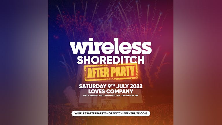 Wireless Festival After Party - Shoreditch