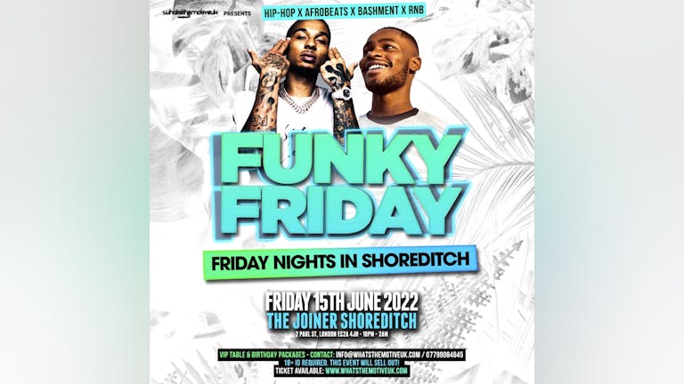 Funky Friday - Shoreditch No.1 Party