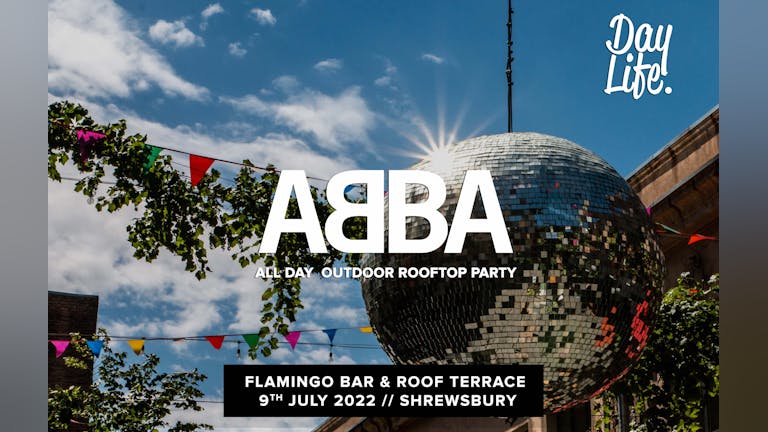 Outdoor ABBA Rooftop Party in Shrewsbury at Flamingo Terrace & Roof Garden!