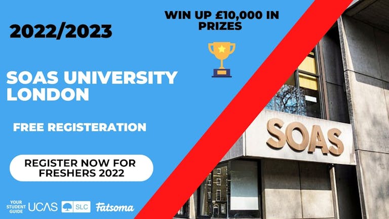SOAS University Freshers 2022 - Register Now For Free
