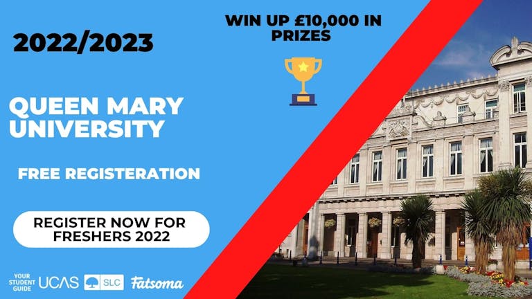 Queen Mary Freshers 2022 - Register Now For Free