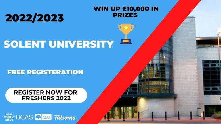 Solent Freshers 2022 - Register Now For Free