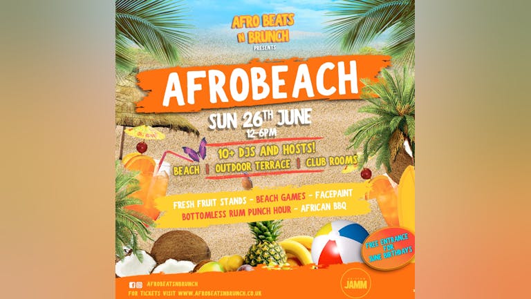 AfroBeach 2022: The Beach Comes To Brixton  🏖️  