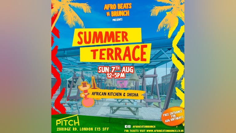 Afrobeats N Brunch: Summer Terrace - Aug 7th ☀️