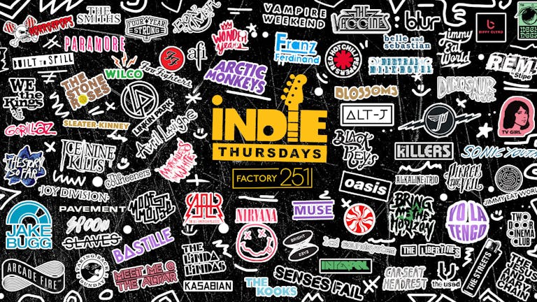Indie Thursdays @ FAC251 - Manchester's Favourite Thursday 😎 FREE TICKETS 