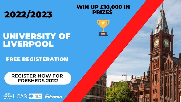 Liverpool Freshers 2022 - Register Now For Free