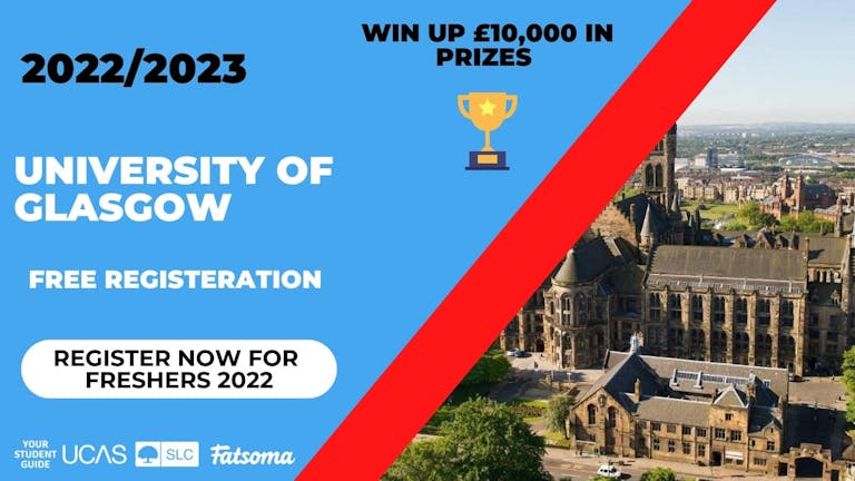Glasgow Freshers 2022 - Register Now For Free