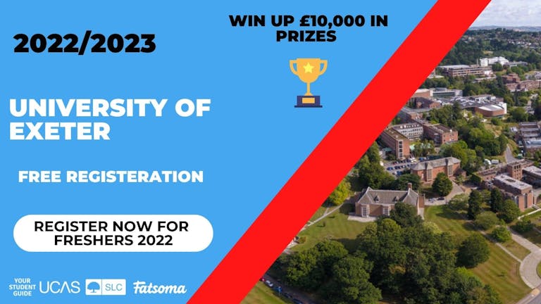 Exeter Freshers 2022 - Register Now For Free