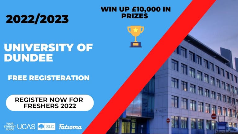 Dundee Freshers 2022 - Register Now For Free