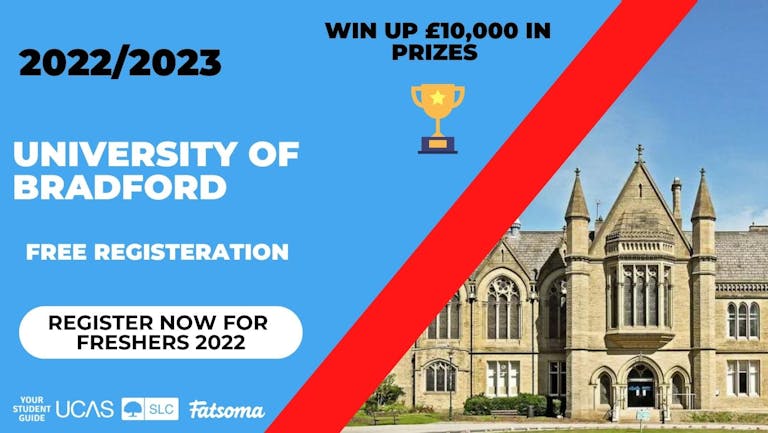 University of Bradford Freshers 2022 - Register Now For Free