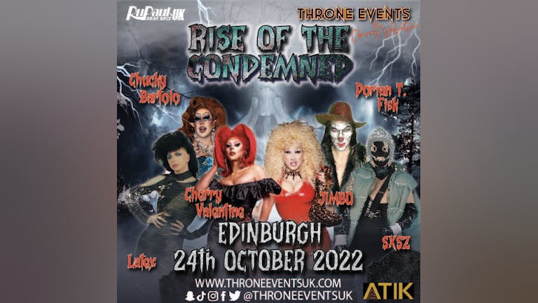 Rise Of The Condemned - Edinburgh