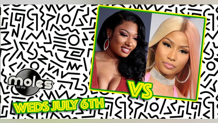 Nicki Minaj vs Megan Thee Stallion | Hip Hop & R'n'B Anthems Party! £1 Entry & 99p Drinks!