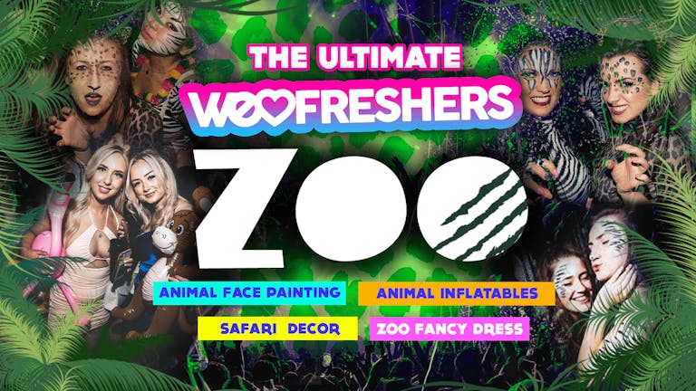  🐘🦁PORTSMOUTH - ULTIMATE FRESHERS ZOO PARTY 🐘🦁in association with We Love Freshers